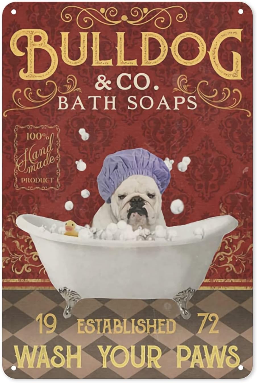 Bulldog Bath Wah Your Paws Poster Metal Signs Wall Art Decor, 8 x 12 inches